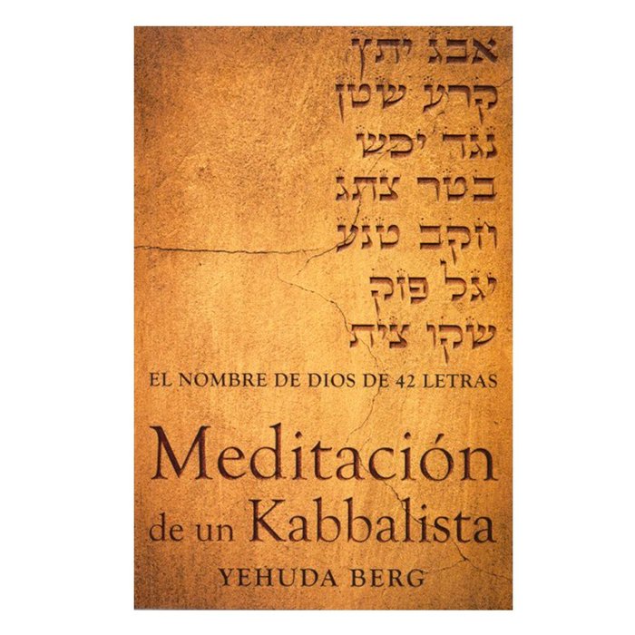 MEDITACION DE UN KABBALISTA I Berg,Yehuda I Cangrejo Editores I 9781571896223