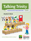 Talking Trinity 1. Graded Examinations In Spo