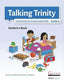 Talking Trinity 4 | GARNET EDUCATION
