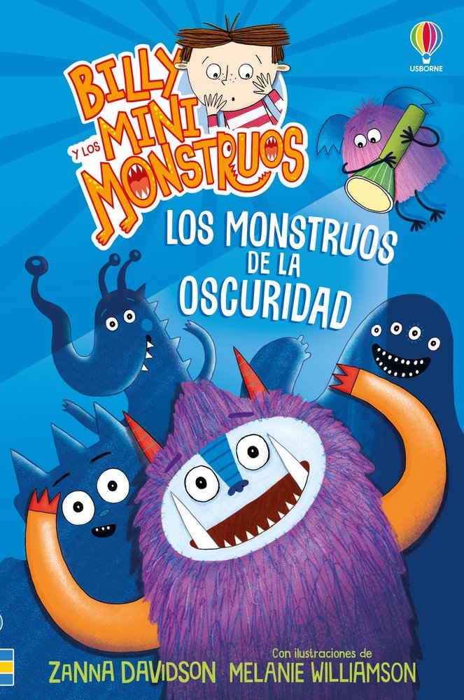 BILLY MINIMONSTRUOS 1 LOS MONSTRUOS DE LA OSCURIDAD NE | Davidson,zanna | 9781836065265 (Usborne)