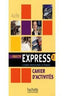 Objectife Express 2.EXERCICES (Hachette) - 9782011555106