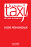 Nouveau Taxi 1 Professeur Guide HACFR0SD (Hachette Francés) - 9782011555502