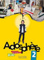 Adosphere 2 Livre de L'eleve + Cd-audio (Hachette Litterature) - 9782011557155