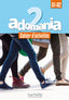 Adomania 2: Cahier D'activites (Hachette Litterature) - 9782014015256