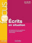 Focus: Ecrits en Situation (Hachette) - 9782014016147