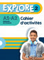 Explore 2 A1-A2 - Cahier D'activités (Hachette Litterature) - 9782017112730