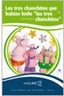 Tres Chanchitos Que Habian Leido los Tres Chanchitos"", los (Clave de ELE Enclave) - 9782090341089