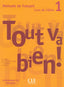 Tout Va Bien! 1 Livre de | CLE INTERNACION | 9782090352900