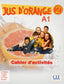 Jus D´orange 2 A1 Cahier | CLE INTERNACIONAL | 9782090384116