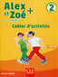 Alex Et Zoé + 2 - Niveau | CLE INTERNACION | 9782090384291
