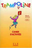 Trampoline 2.EXERCICES (Cle International) - 9782190335322