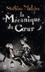 La Mecanique Du Coeur | J'AI LU | 9782290012451