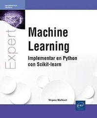 MACHINE LEARNING IMPLEMENTAR EN PYTHON CON SCIKIT LEARN - 9782409047282