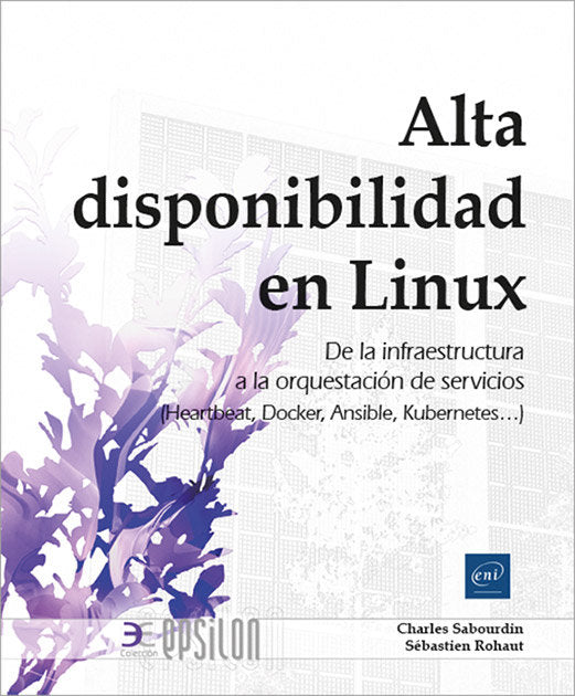 ALTA DISPONIBILIDAD EN LINUX DE LA INFRAESTRUCTURA A LA ORQ - 9782409050190