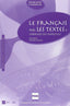 Le Francais Par Les Textes Ii | PUG | 9782706117312