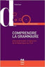Comprendre la Grammaire | PUG | 9782706118012