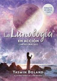 LA LUNOLOGIA EN ACCION I Yasmine Boland I Guy Tredaniel Ediciones I 9782813228031