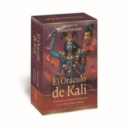 ORACULO DE KALI I Fairchild Alana I Guy Tredaniel Ediciones I 9782813233004