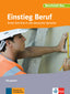 Einstieg Beruf - Berufsfeld Bau