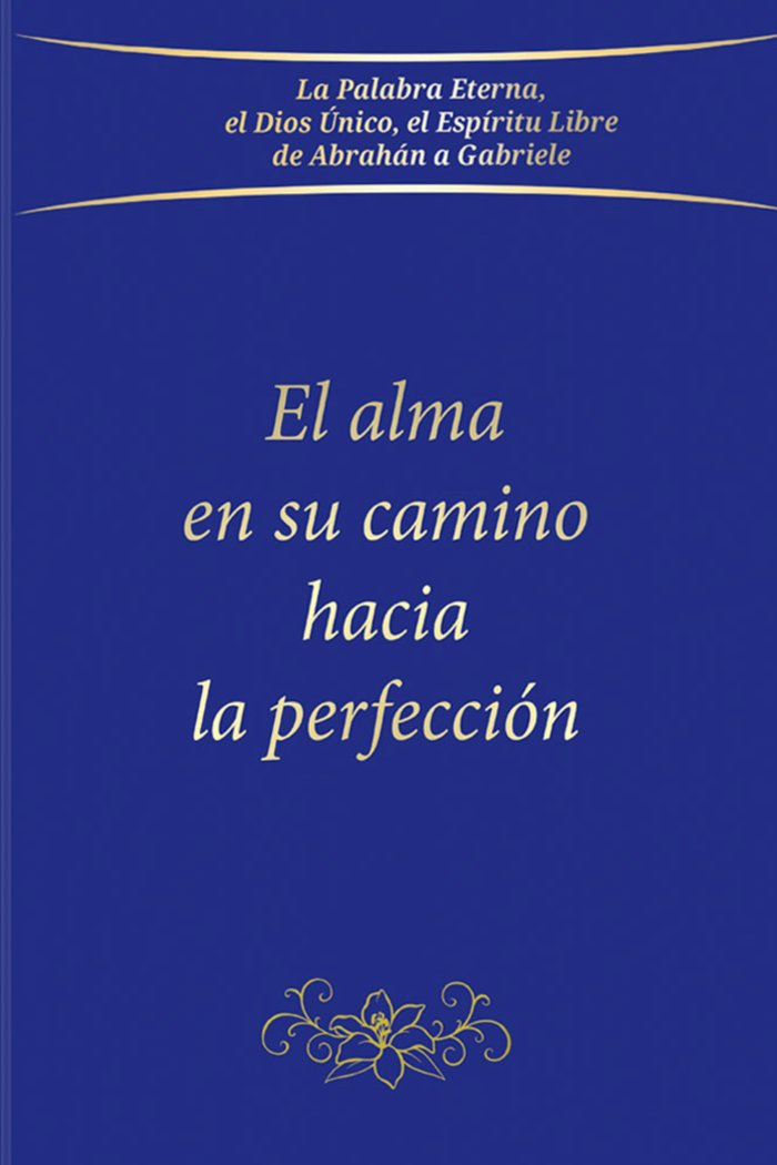 EL ALMA EN SU CAMINO HACIA LA PERFECCION - 9783892019534