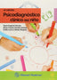 PSICODIAGNOSTICO CLINICO DEL NIÑO - 9786074485905