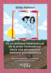 DE UN ENFOQUE HETEROSEXUAL DE LA JOVEN HOMOSEXUAL HACIA UNA - 9786319075397