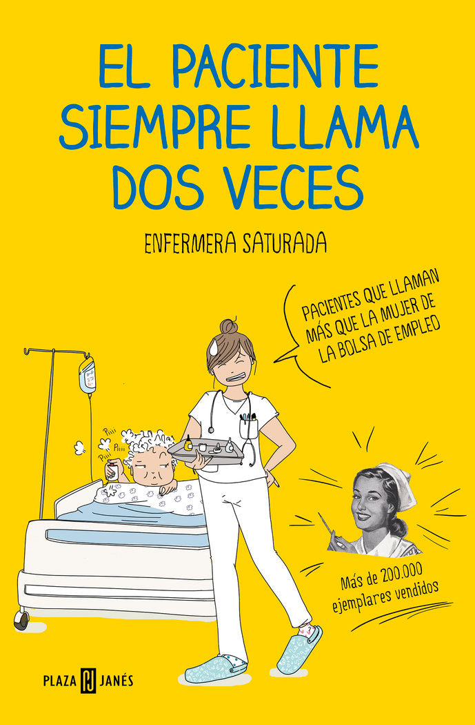 PACIENTE SIEMPRE LLAMA DOS VECESEL - 9788401021305