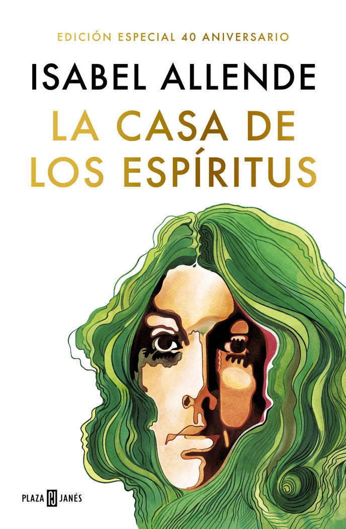 LA CASA DE LOS ESPIRITUS EDICION ESPECIAL 40 ANIVERSARIO) | Allende,isabel | 9788401029950 (Plaza & janes)