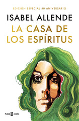 LA CASA DE LOS ESPIRITUS EDICION ESPECIAL 40 ANIVERSARIO) | Allende,isabel | 9788401029950 (Plaza & janes)