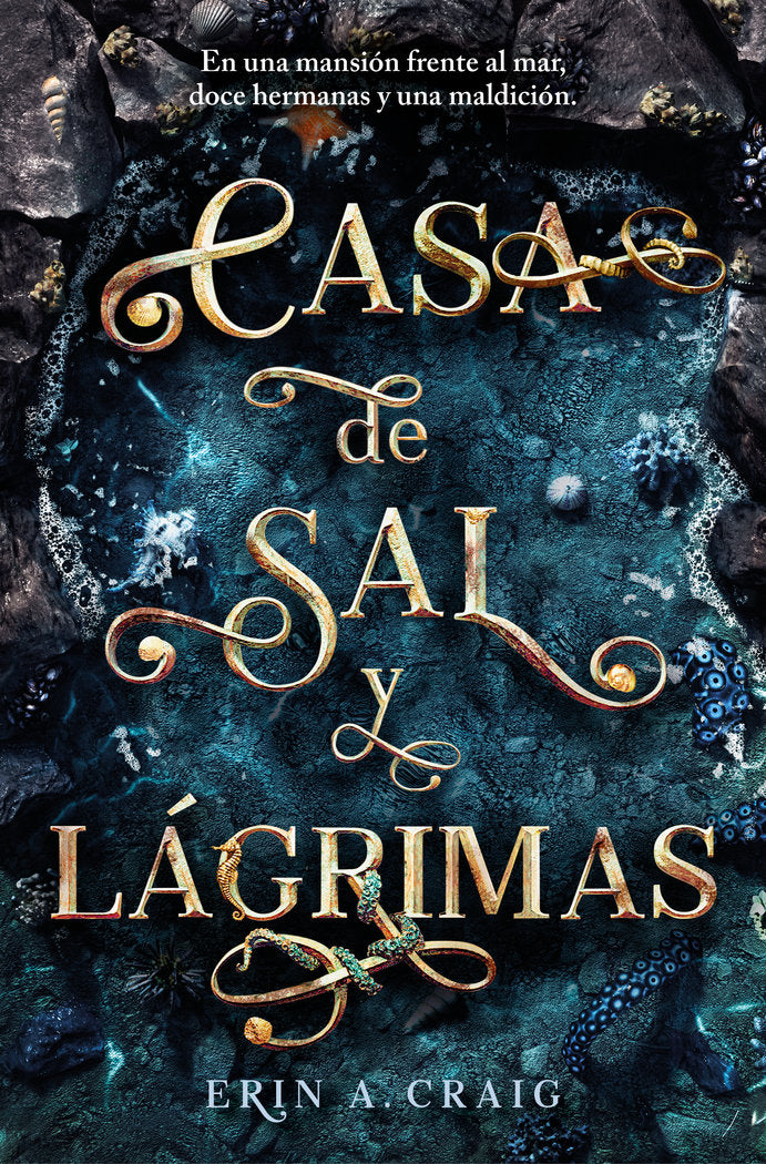 CASA DE SAL Y LAGRIMAS | Erin A Craig | 9788401032196 (Plaza & janes)