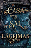 CASA DE SAL Y LAGRIMAS | Erin A Craig | 9788401032196 (Plaza & janes)