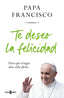 TE DESEO LA FELICIDAD - 9788401032936