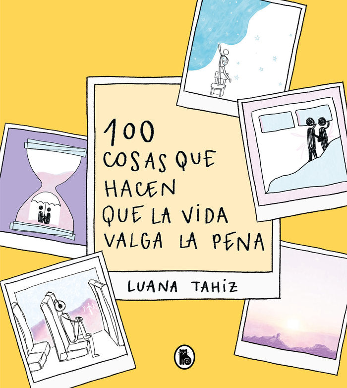 100 COSAS QUE HACEN QUE LA VIDA VALGA LA PENA - 9788402426789