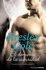 DEMONIO DE LA OSCURIDAD,EL | Cole,kresley | 9788408127390 (Booket)