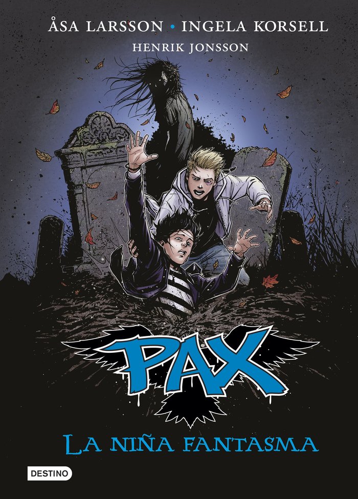 PAX 3 LA NIÑA FANTASMA | Larsson,asa | 9788408140771 (Destino infantil y juvenil)