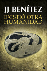 EXISTIO OTRA HUMANIDAD I Benitez,J J I Booket I 9788408145349