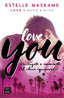 YOU 1 LOVE YOU | Maskame,estelle | 9788408147084 (Cross books)