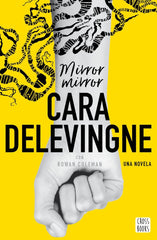 MIRROR MIRROR | Delevigne, Cara | 9788408178347 (Cross books)