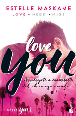 YOU 1 LOVE YOU | Maskame, Estelle | 9788408181194 (Booket)