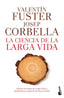 CIENCIA DE LA LARGA VIDALA - 9788408193784