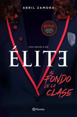 ELITE AL FONDO DE LA CLASE - 9788408214366