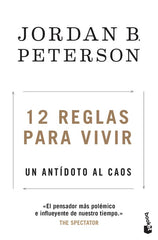 12 REGLAS PARA VIVIR UN ANTÍDOTO AL CAOS