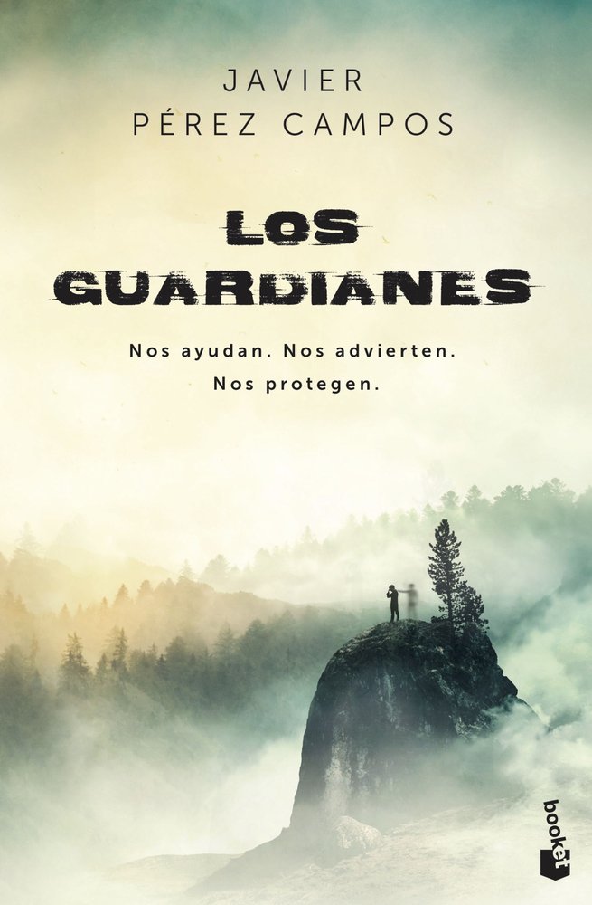 LOS GUARDIANES I Javier Perez Campos I Booket I 9788408241263