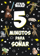 🧒 STAR WARS. 5 MINUTOS PARA SOÑAR - 9788408246831
