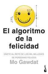 EL ALGORITMO DE LA FELICIDAD - 9788408262381