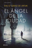 EL ANGEL DE LA CIUDAD - 9788408270423