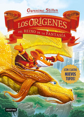LOS ORIGENES DEL REINO DE LA FANTASIA | Stilton, Geronimo | 9788408281689 (Destino infantil y juvenil)