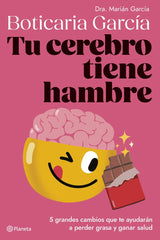 TU CEREBRO TIENE HAMBRE - 9788408282334