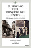 EL FRACASO ES EL PRINCIPIO DEL EXITO - 9788408283256