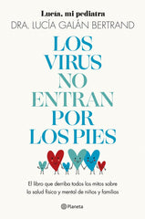 LOS VIRUS NO ENTRAN POR LOS PIES - 9788408283454